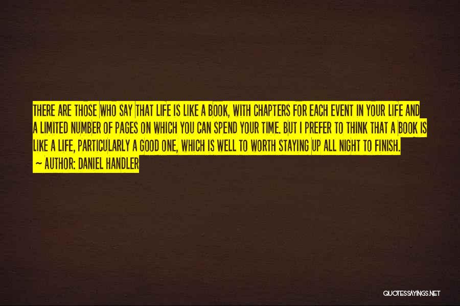 Thinking Of You All Night Quotes By Daniel Handler