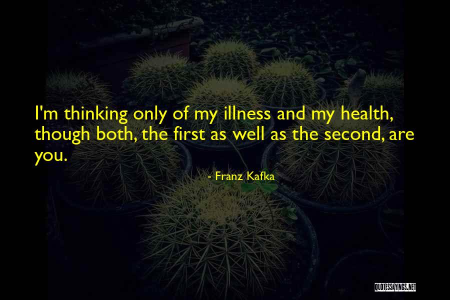 Thinking Of You Both Quotes By Franz Kafka Thinking Of You Both Quotes By Franz Kafka