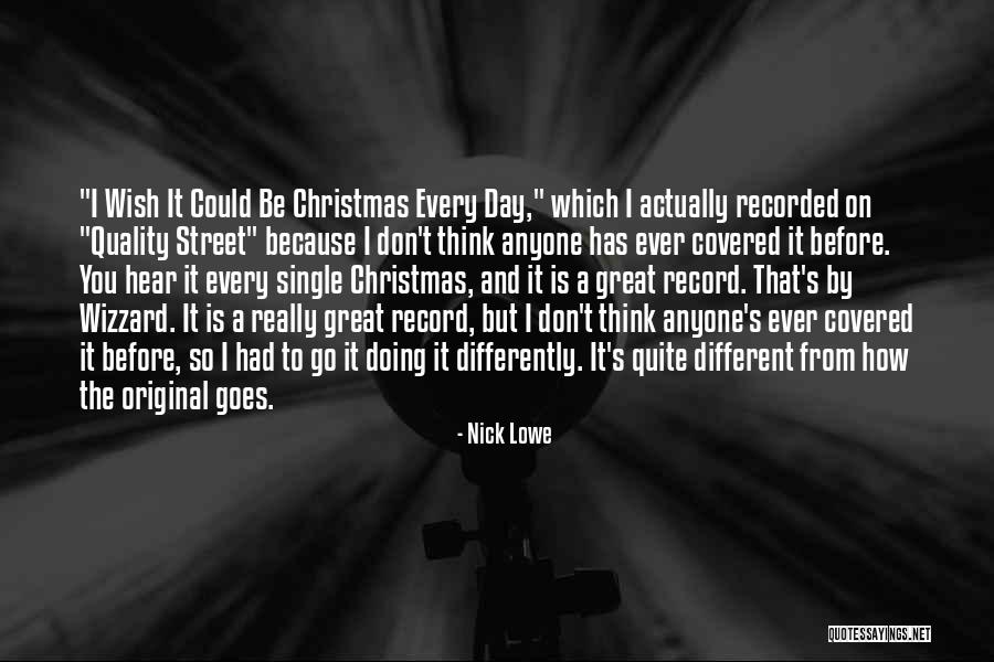 Thinking Of You Christmas Quotes By Nick Lowe Thinking Of You Christmas Quotes By Nick Lowe