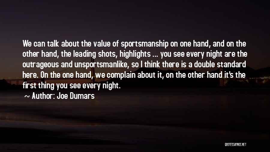 Thinking Of You Every Night Quotes By Joe Dumars