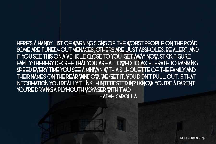 Thinking Of You Family Quotes By Adam Carolla Thinking Of You Family Quotes By Adam Carolla