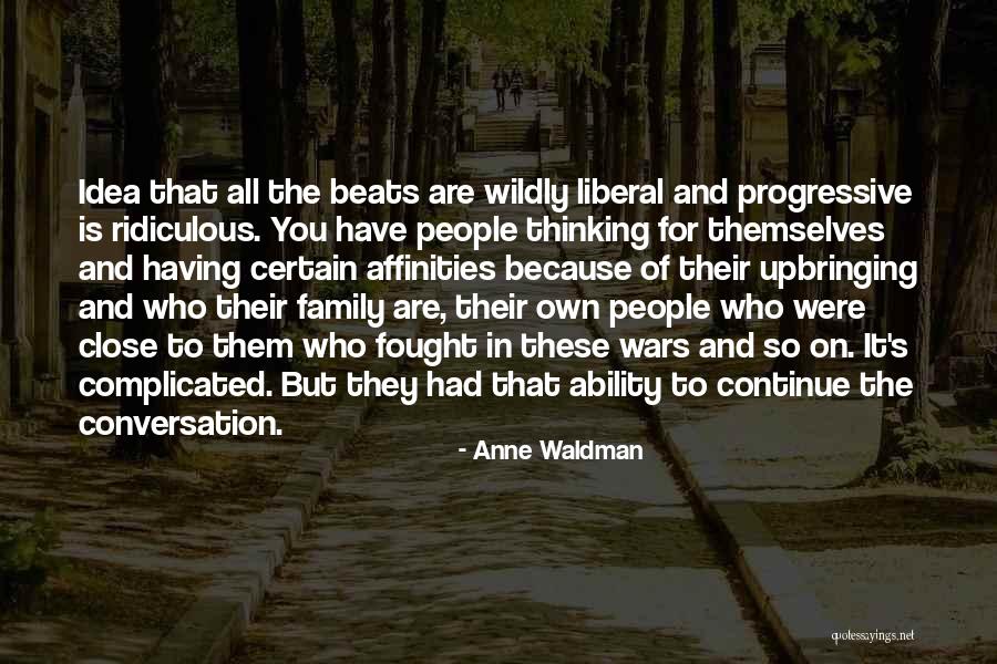 Thinking Of You Family Quotes By Anne Waldman Thinking Of You Family Quotes By Anne Waldman
