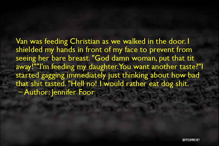 Thinking Of You Family Quotes By Jennifer Foor