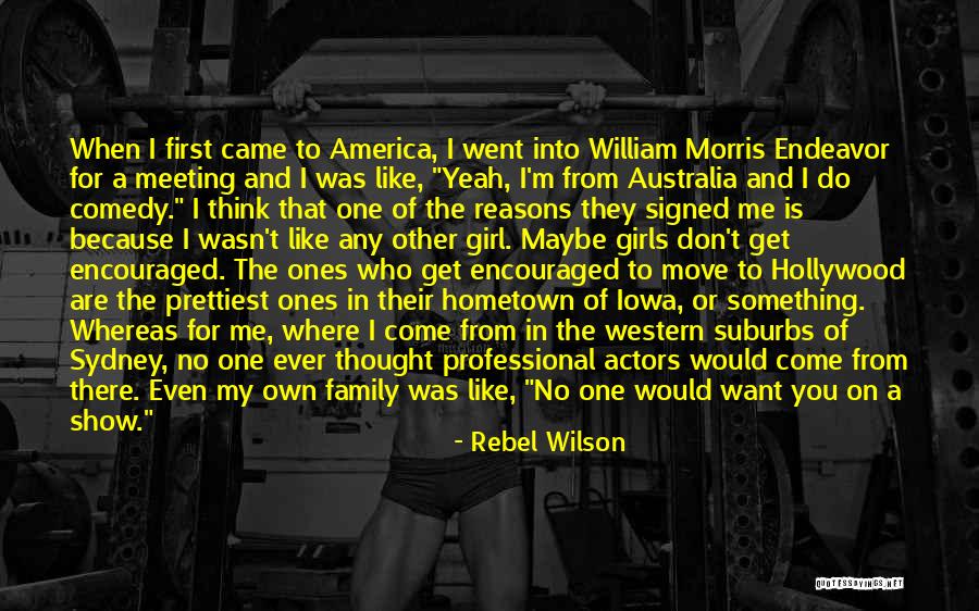 Thinking Of You Family Quotes By Rebel Wilson