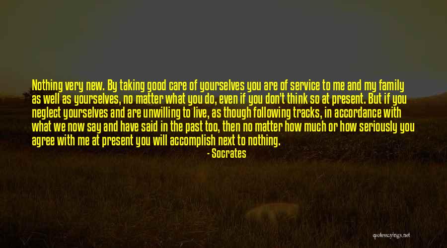 Thinking Of You Family Quotes By Socrates