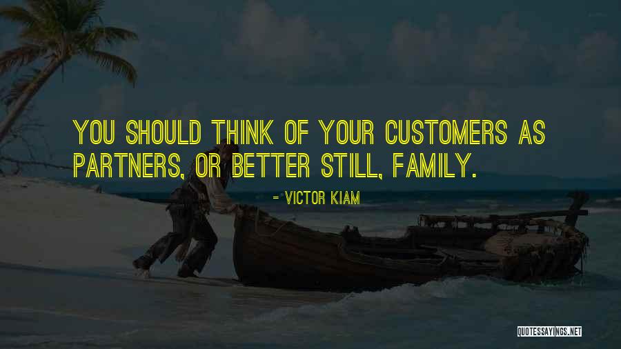 Thinking Of You Family Quotes By Victor Kiam