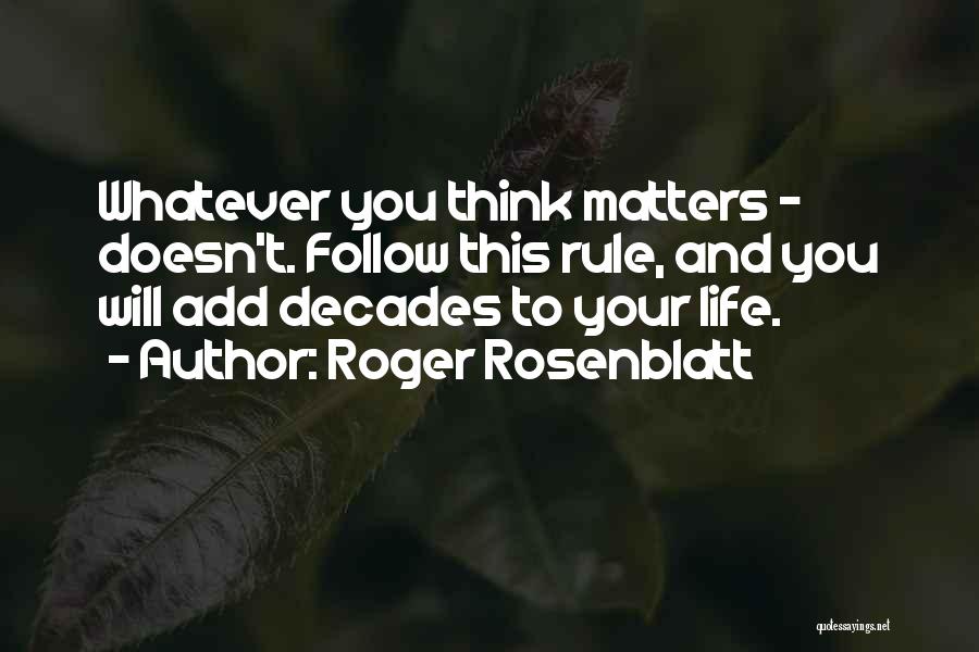 Thinking Of You Funeral Quotes By Roger Rosenblatt