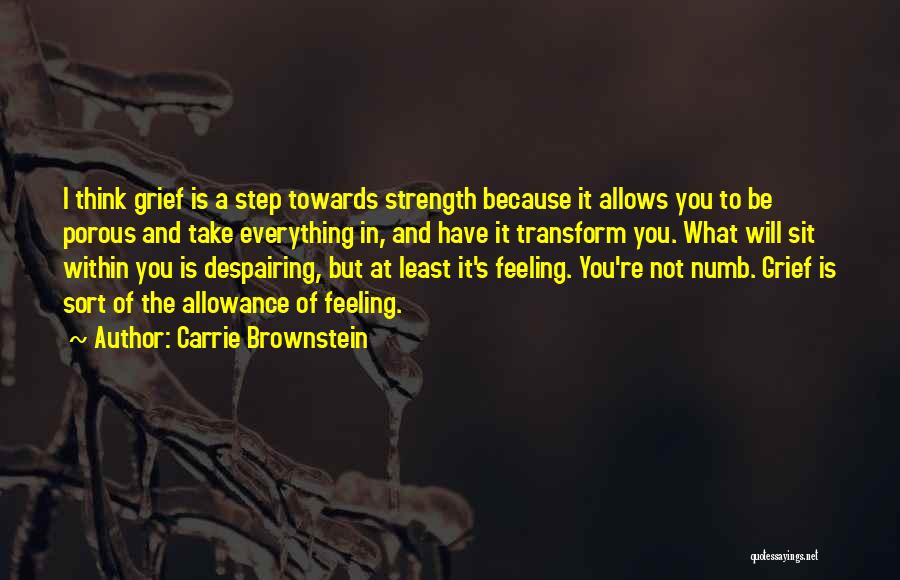 Thinking Of You Grief Quotes By Carrie Brownstein