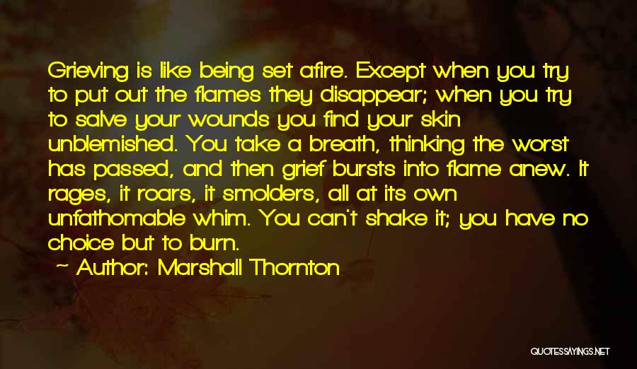 Thinking Of You Grief Quotes By Marshall Thornton