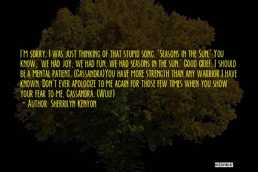 Thinking Of You Grief Quotes By Sherrilyn Kenyon