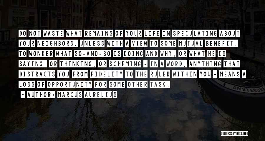 Thinking Of You In Your Loss Quotes By Marcus Aurelius