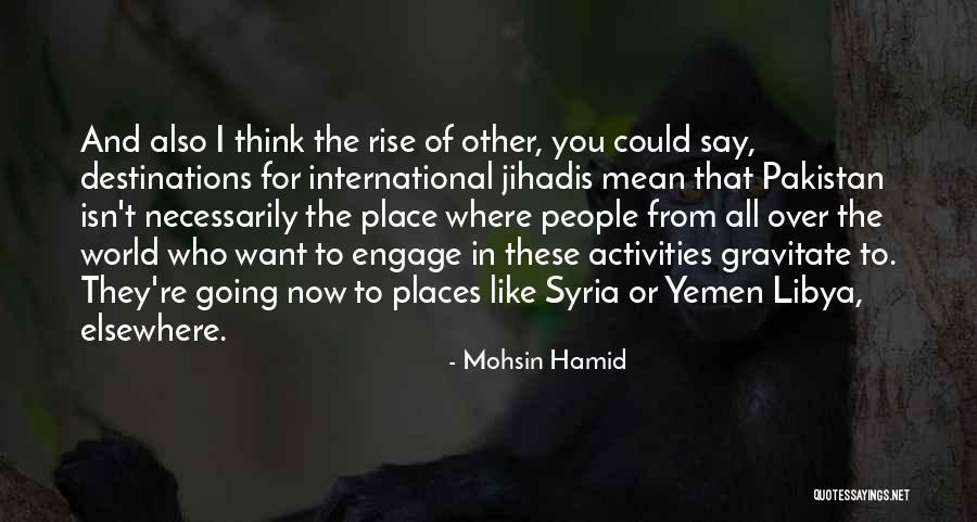 Thinking Of You Now Quotes By Mohsin Hamid Thinking Of You Now Quotes By Mohsin Hamid