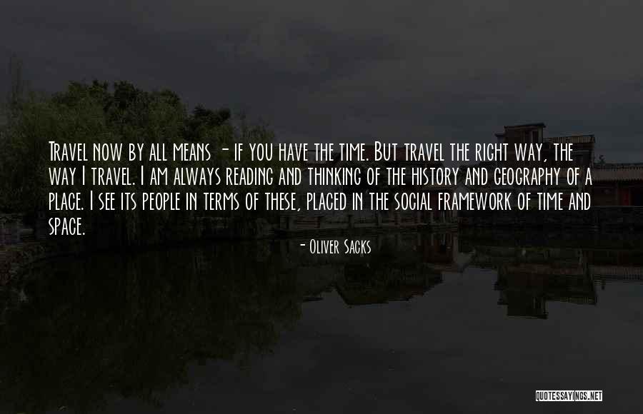 Thinking Of You Now Quotes By Oliver Sacks Thinking Of You Now Quotes By Oliver Sacks