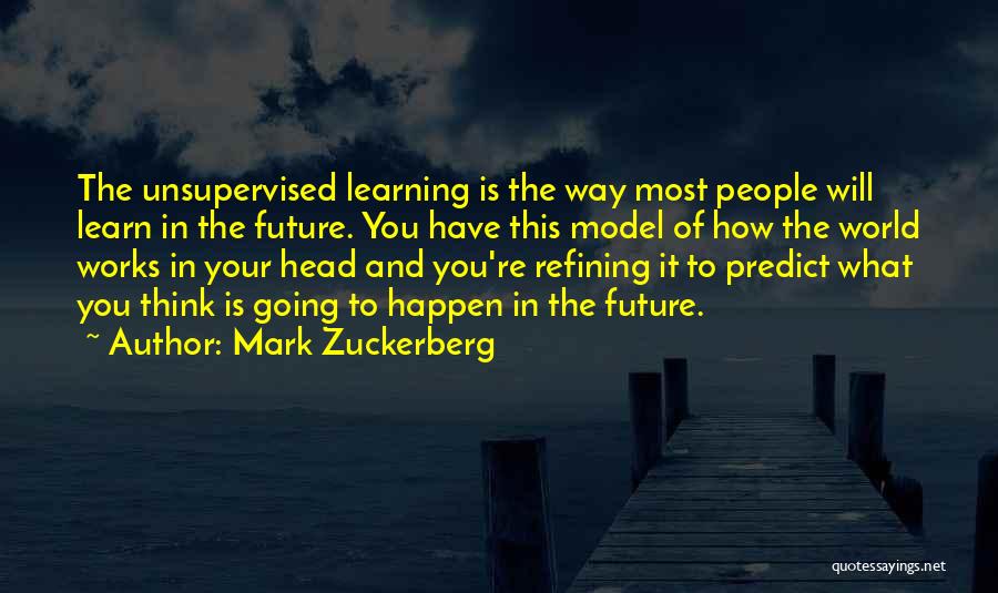Thinking Of Your Future Quotes By Mark Zuckerberg