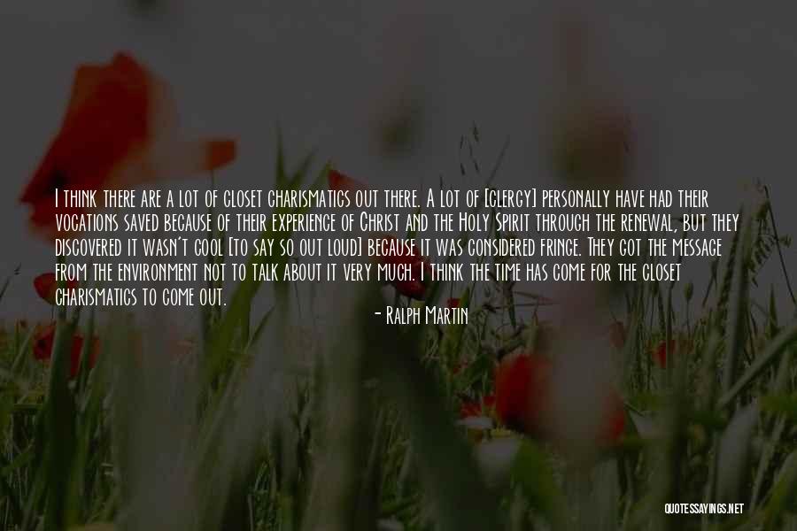 Thinking Out Loud Quotes By Ralph Martin Thinking Out Loud Quotes By Ralph Martin