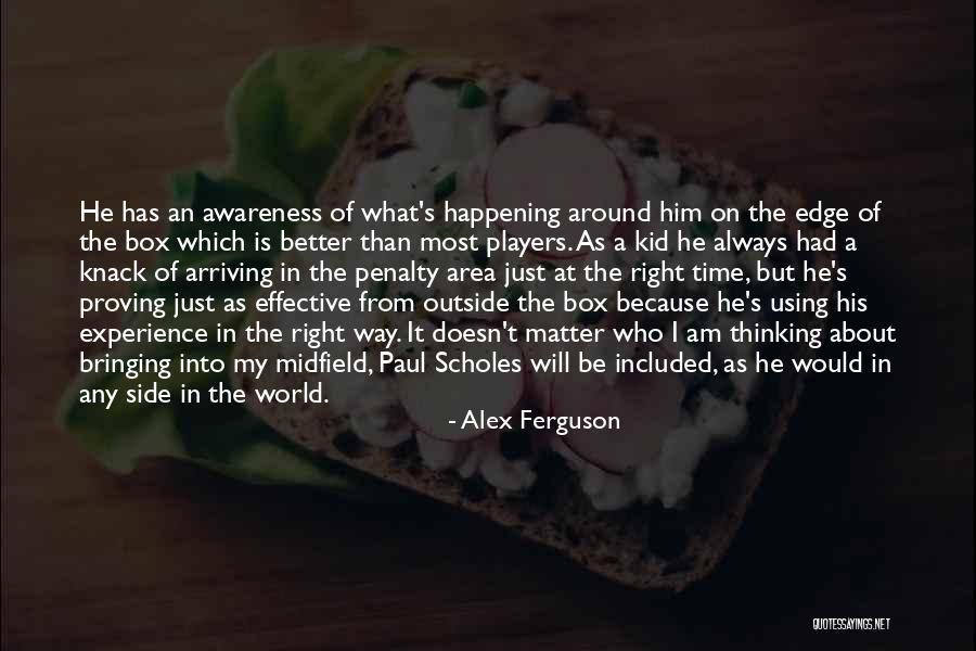 Thinking Outside Of The Box Quotes By Alex Ferguson Thinking Outside Of The Box Quotes By Alex Ferguson
