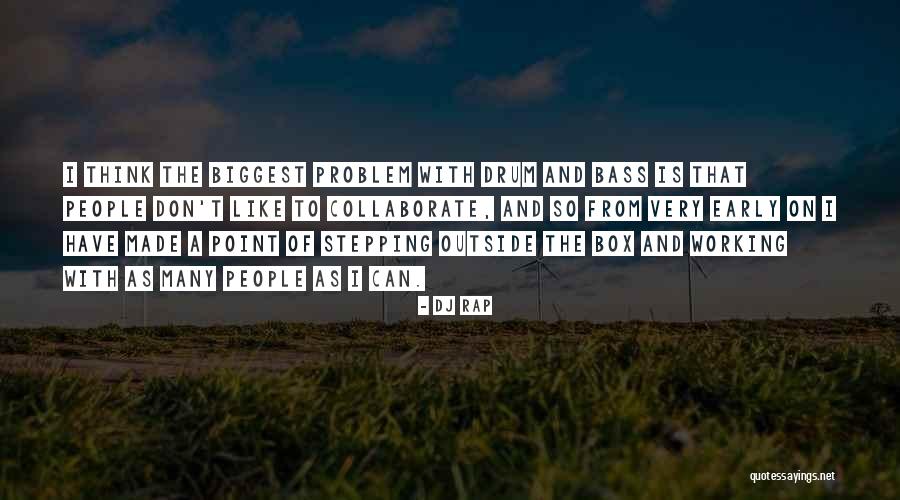 Thinking Outside Of The Box Quotes By DJ Rap Thinking Outside Of The Box Quotes By DJ Rap