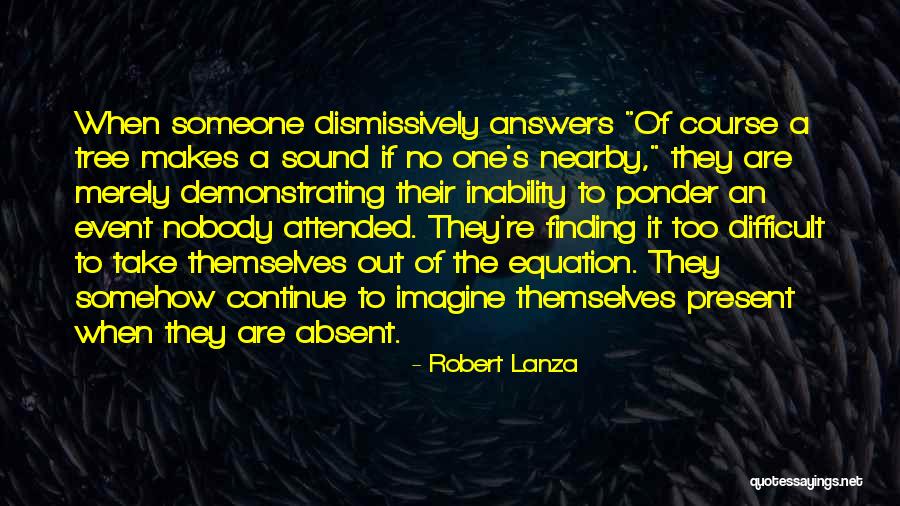 Thinking Outside Of The Box Quotes By Robert Lanza Thinking Outside Of The Box Quotes By Robert Lanza