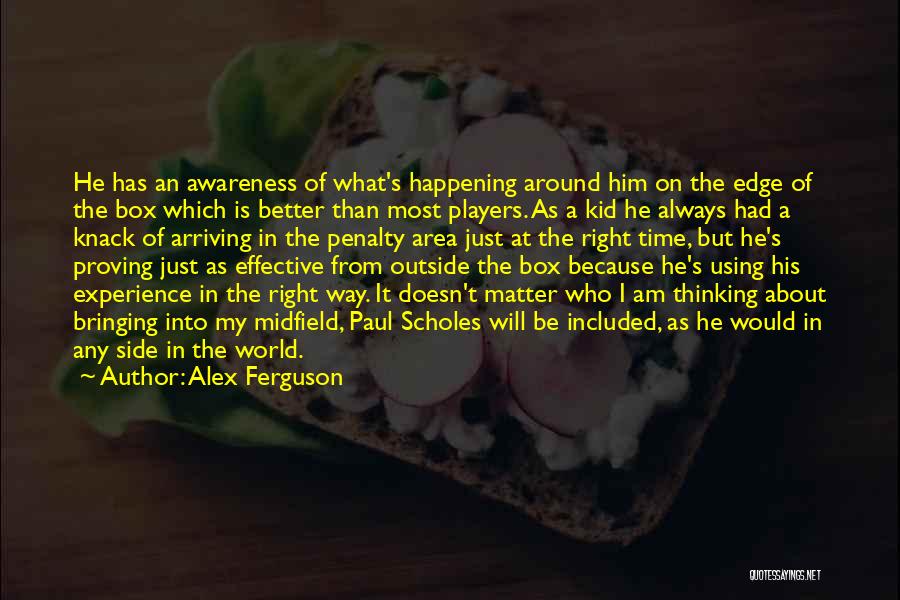 Thinking Outside The Box Quotes By Alex Ferguson