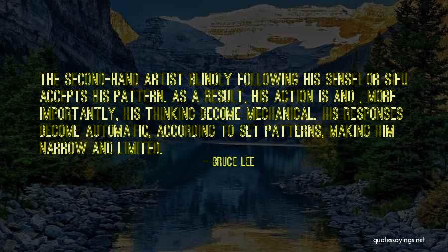 Thinking Pattern Quotes By Bruce Lee Thinking Pattern Quotes By Bruce Lee