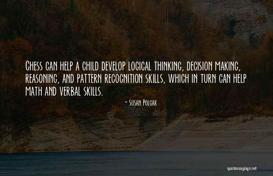 Thinking Pattern Quotes By Susan Polgar Thinking Pattern Quotes By Susan Polgar