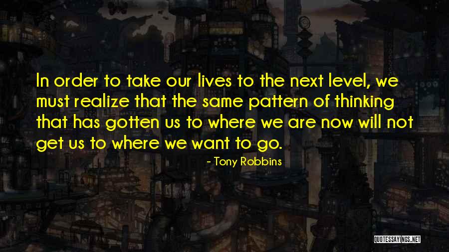 Thinking Pattern Quotes By Tony Robbins Thinking Pattern Quotes By Tony Robbins
