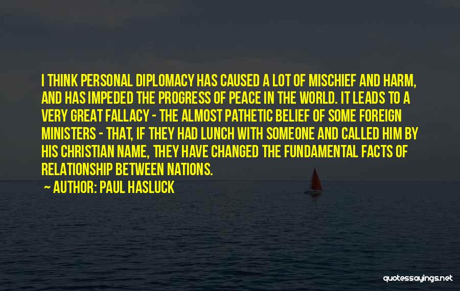 Thinking Peace Quotes By Paul Hasluck