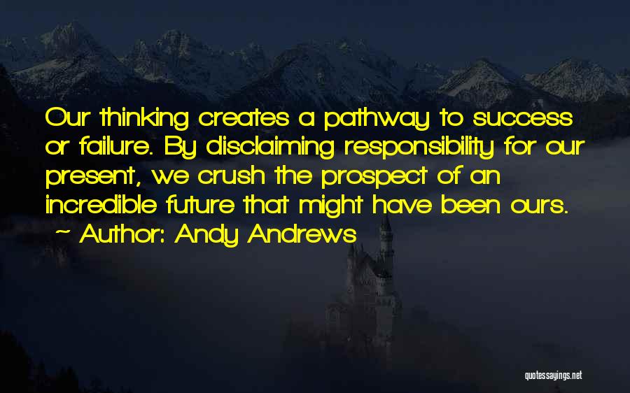 Thinking Quotes By Andy Andrews