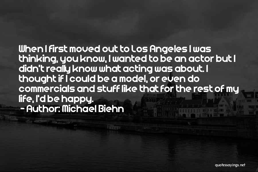 Thinking Quotes By Michael Biehn