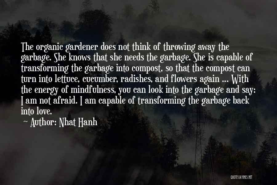 Thinking Quotes By Nhat Hanh