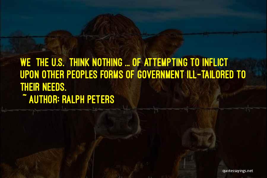 Thinking Quotes By Ralph Peters