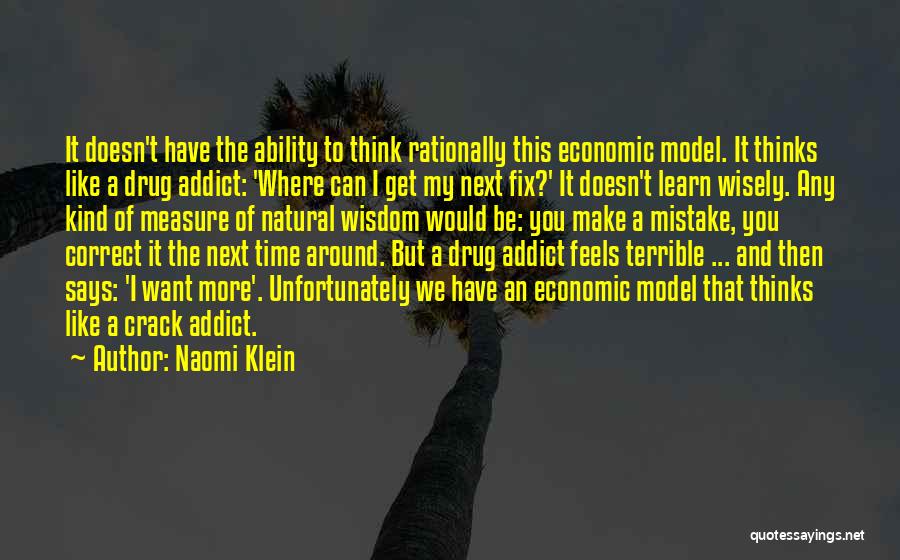 Thinking Rationally Quotes By Naomi Klein