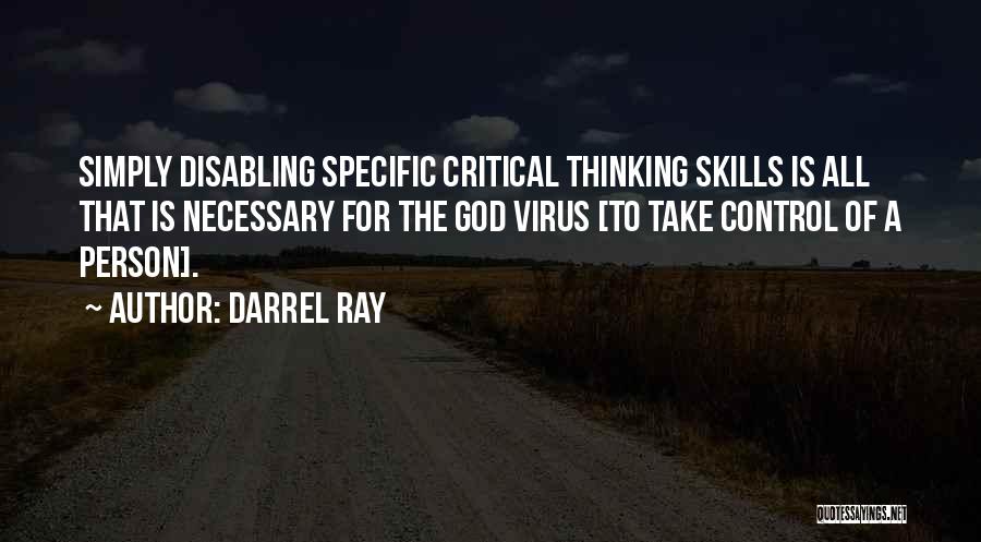 Thinking Skills Quotes By Darrel Ray