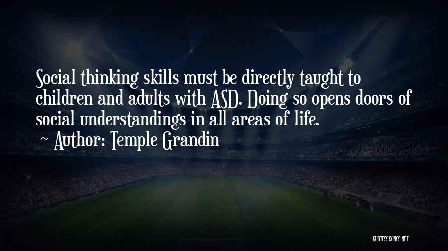 Thinking Skills Quotes By Temple Grandin