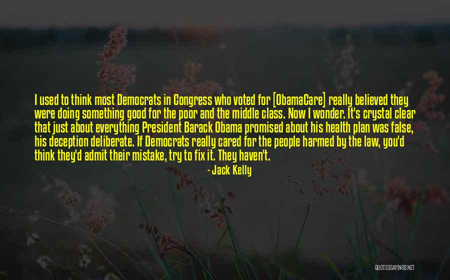 Thinking Someone Cared Quotes By Jack Kelly Thinking Someone Cared Quotes By Jack Kelly