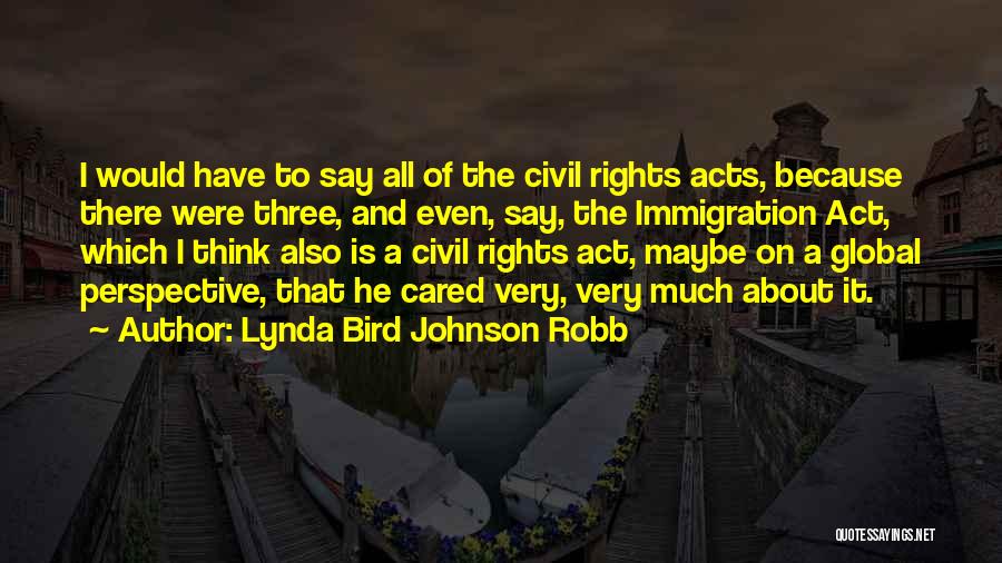 Thinking Someone Cared Quotes By Lynda Bird Johnson Robb