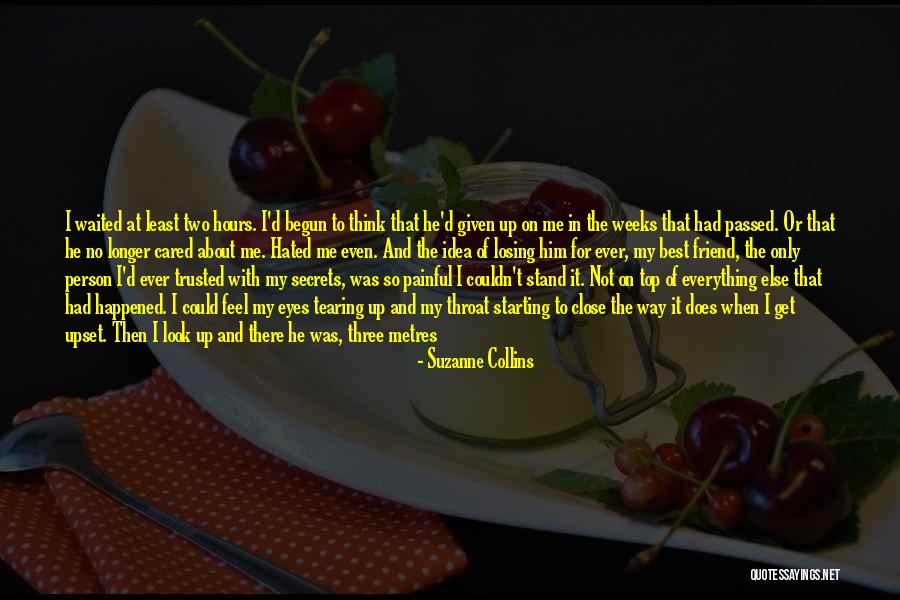 Thinking Someone Cared Quotes By Suzanne Collins Thinking Someone Cared Quotes By Suzanne Collins