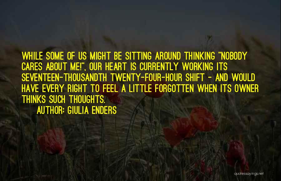 Thinking Someone Cares Quotes By Giulia Enders