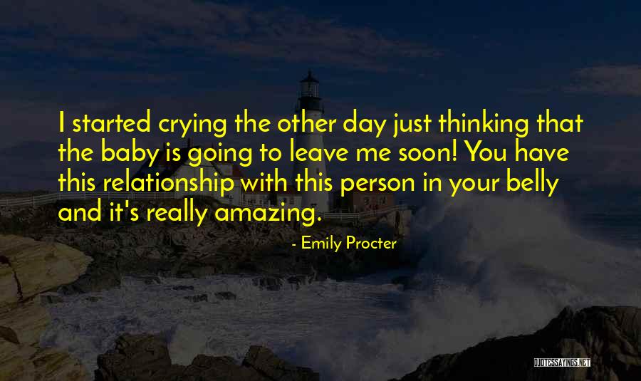 Thinking Someone Is Amazing Quotes By Emily Procter