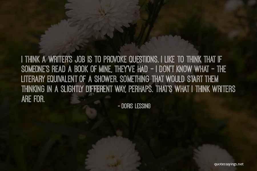 Thinking Someone Is Different Quotes By Doris Lessing Thinking Someone Is Different Quotes By Doris Lessing