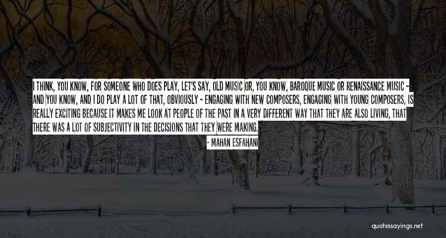 Thinking Someone Is Different Quotes By Mahan Esfahani Thinking Someone Is Different Quotes By Mahan Esfahani