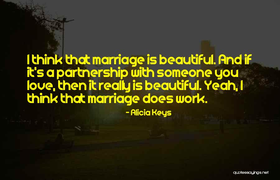 Thinking Someone You Love Quotes By Alicia Keys