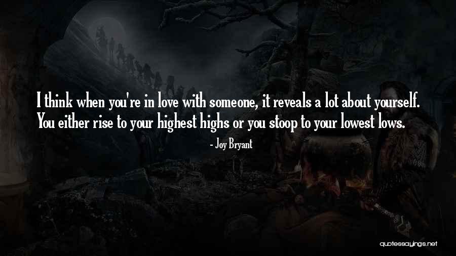 Thinking Someone You Love Quotes By Joy Bryant