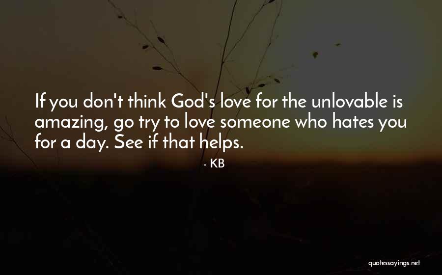 Thinking Someone You Love Quotes By KB