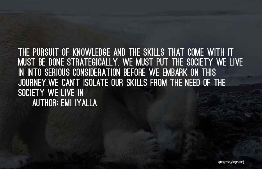 Thinking Strategically Quotes By Emi Iyalla