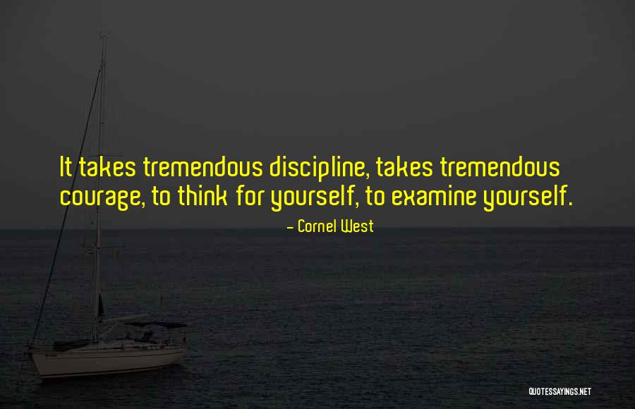 Thinking To Yourself Quotes By Cornel West Thinking To Yourself Quotes By Cornel West