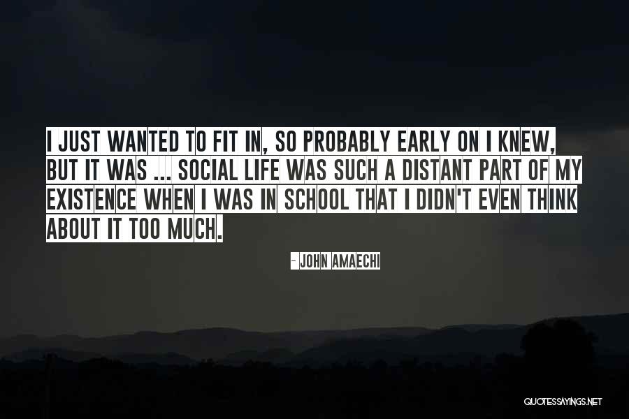 Thinking Too Much About Life Quotes By John Amaechi Thinking Too Much About Life Quotes By John Amaechi