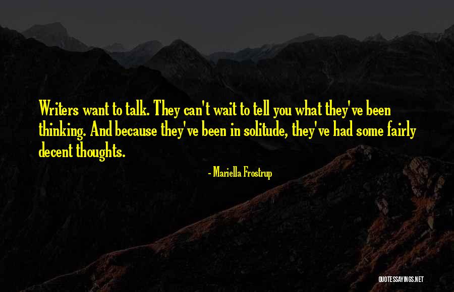 Thinking What You Want Quotes By Mariella Frostrup Thinking What You Want Quotes By Mariella Frostrup