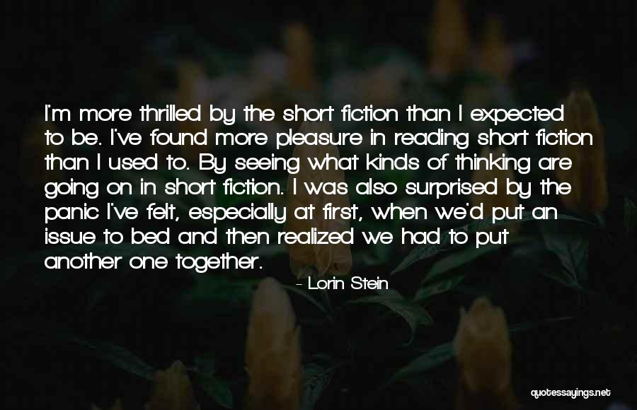 Thinking When Reading Quotes By Lorin Stein Thinking When Reading Quotes By Lorin Stein