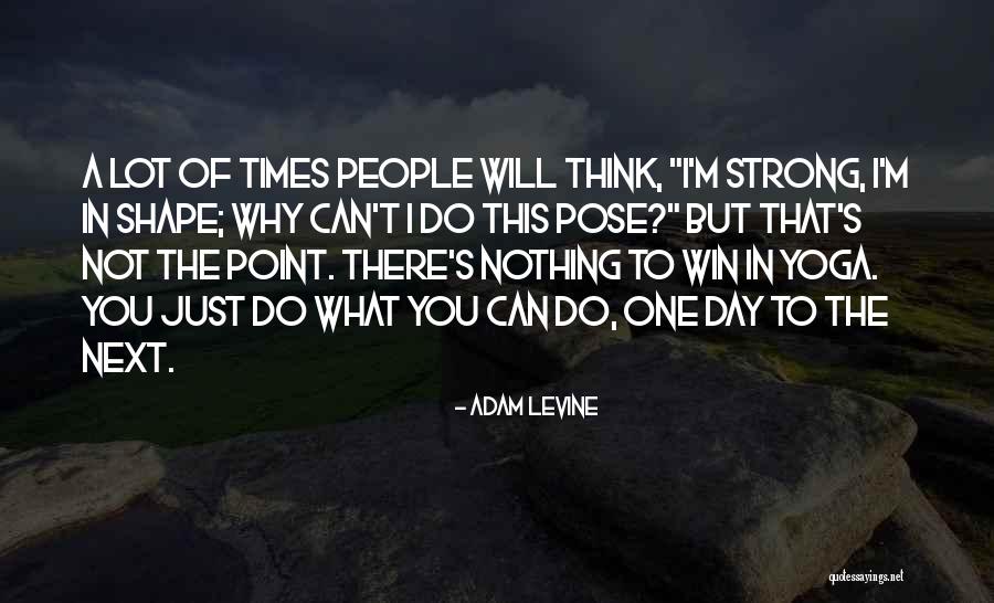Thinking Win Win Quotes By Adam Levine Thinking Win Win Quotes By Adam Levine